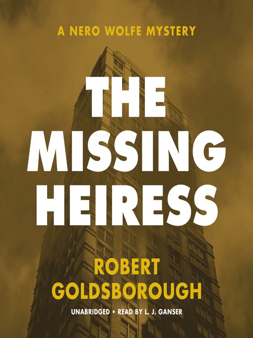 Title details for The Missing Heiress by Robert Goldsborough - Wait list